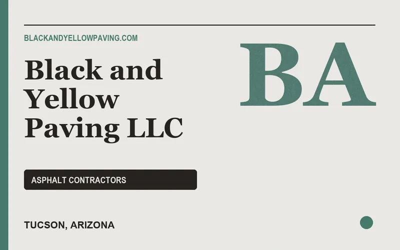 Black and Yellow Paving LLC in Tucson, Arizona