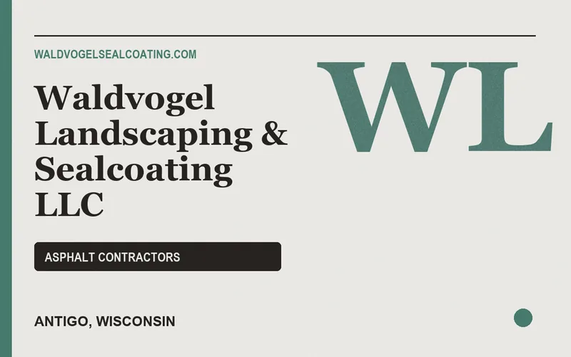 Waldvogel Landscaping & Sealcoating LLC in Antigo, Wisconsin