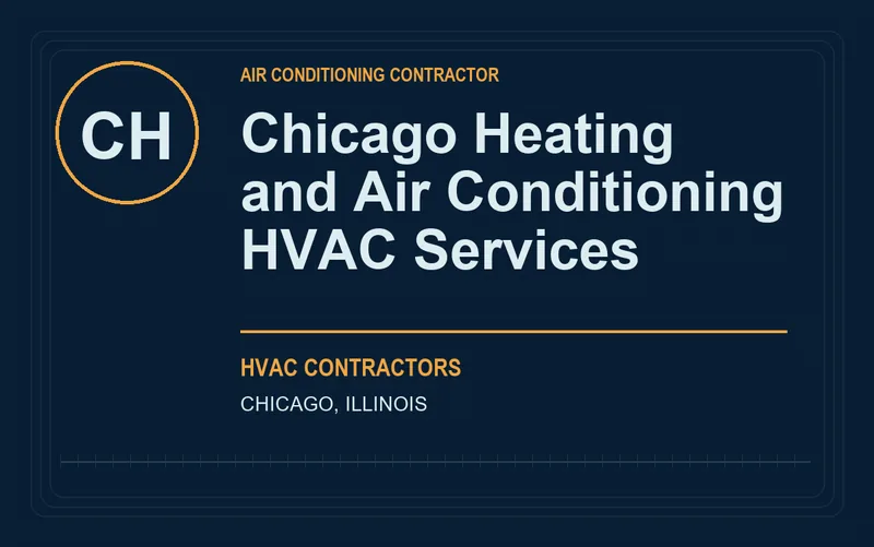 Chicago Heating and Air Conditioning HVAC Services in Chicago, Illinois