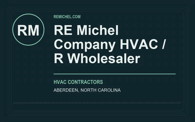 RE Michel Company HVAC / R Wholesaler in Aberdeen, North Carolina