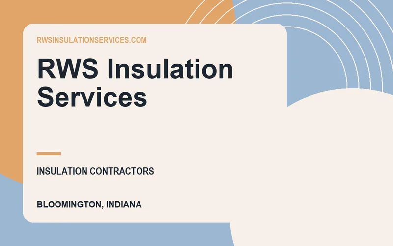 RWS Insulation Services in Bloomington, Indiana