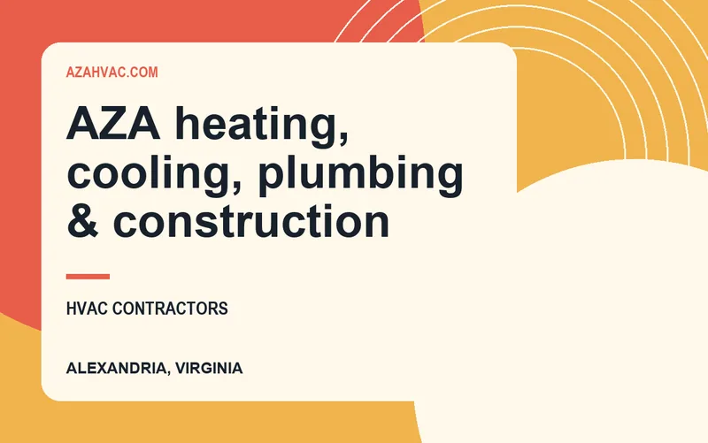 AZA heating, cooling, plumbing & construction in Alexandria, Virginia
