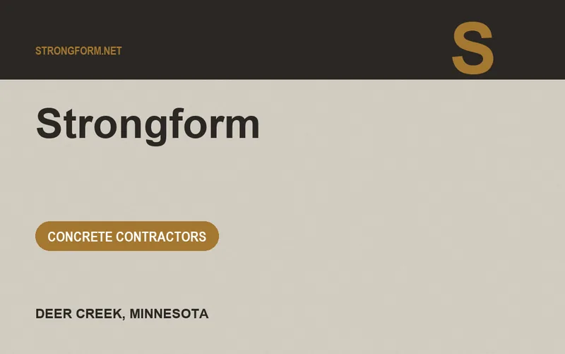 Strongform in Deer Creek, Minnesota