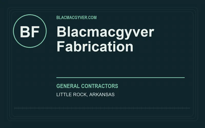 Blacmacgyver Fabrication in Little Rock, Arkansas