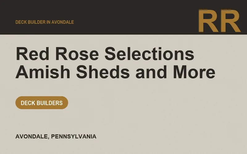 Red Rose Selections Amish Sheds and More in Avondale, Pennsylvania