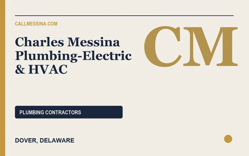 Charles Messina Plumbing-Electric & HVAC in Dover, Delaware