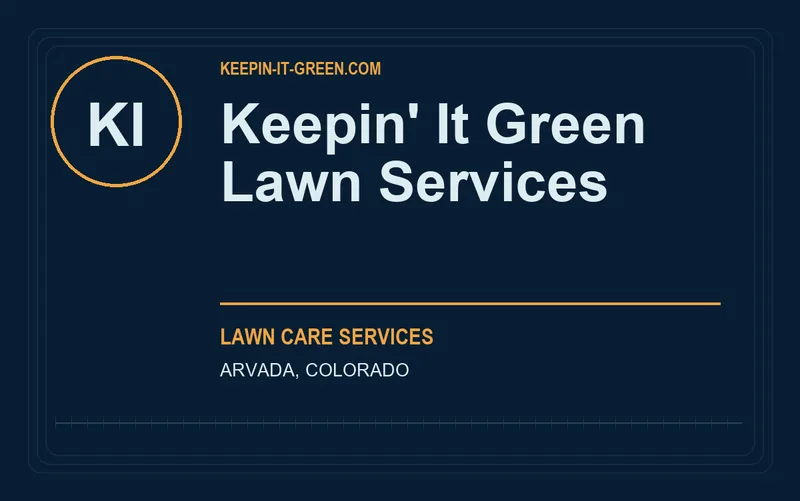 Keepin' It Green Lawn Services in Arvada, Colorado