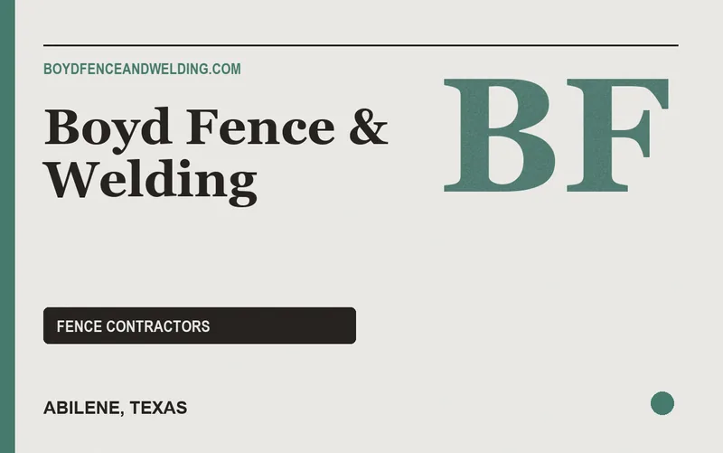 Boyd Fence & Welding in Abilene, Texas