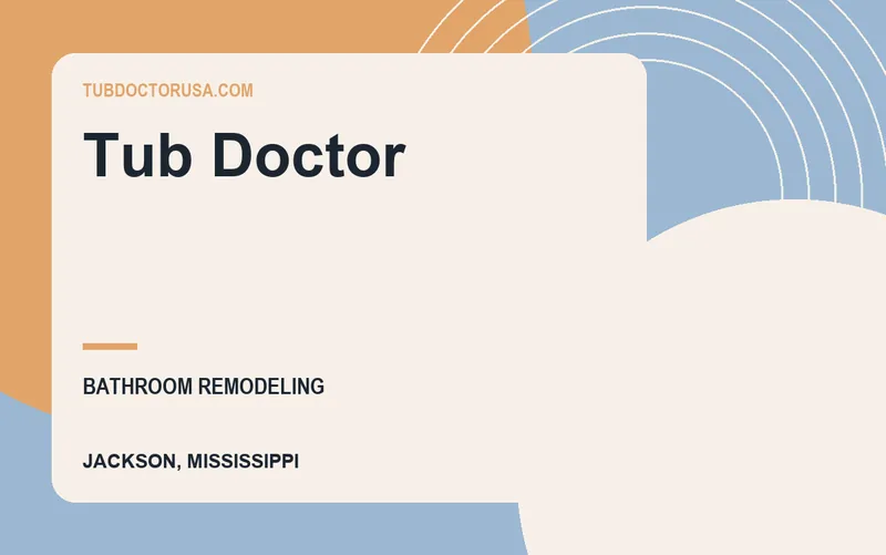 Tub Doctor in Jackson, Mississippi