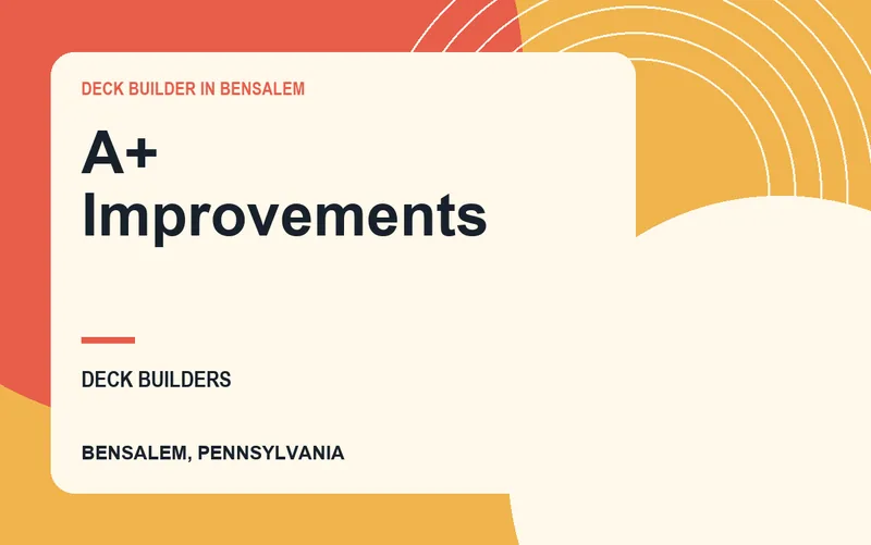 A+ Improvements in Bensalem, Pennsylvania