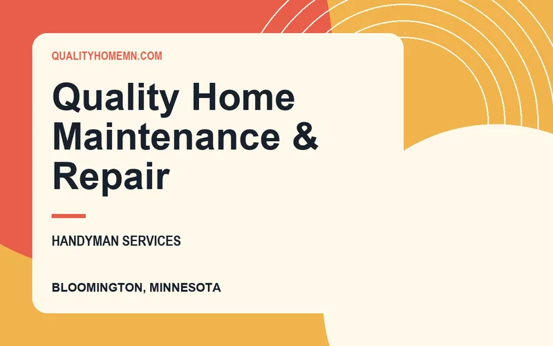Quality Home Maintenance & Repair in Bloomington, Minnesota