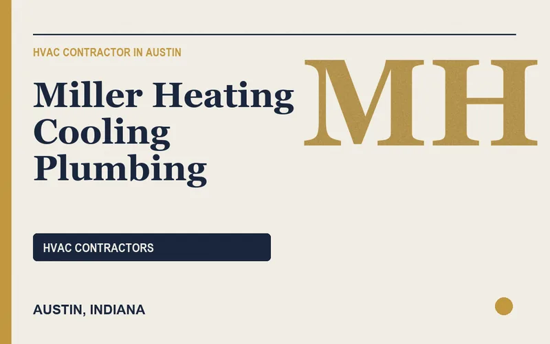 Miller Heating Cooling Plumbing in Austin, Indiana