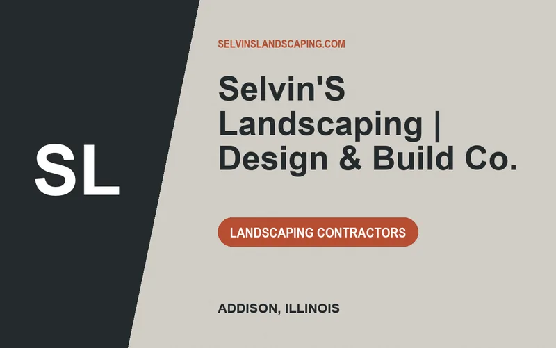 SELVIN'S LANDSCAPING | DESIGN & BUILD CO. in Addison, Illinois