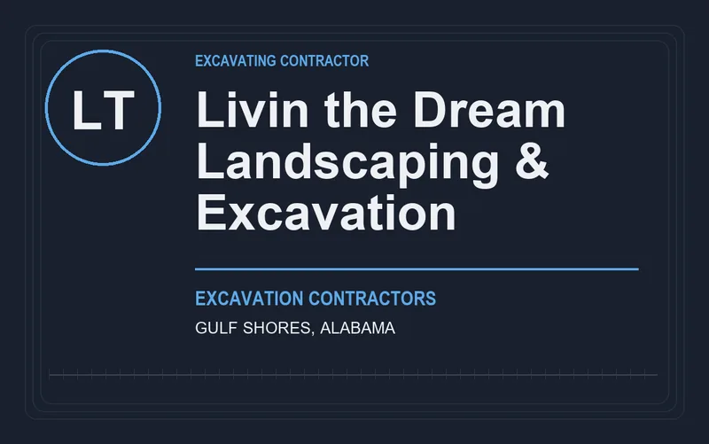 Livin the Dream Landscaping & Excavation in Gulf Shores, Alabama