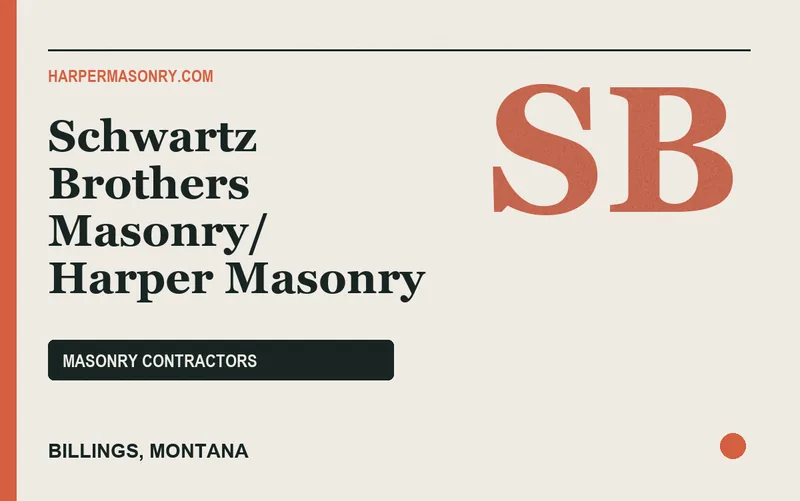 Schwartz Brothers Masonry/ Harper Masonry in Billings, Montana