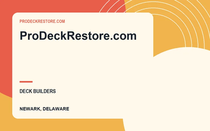 ProDeckRestore.com in Newark, Delaware
