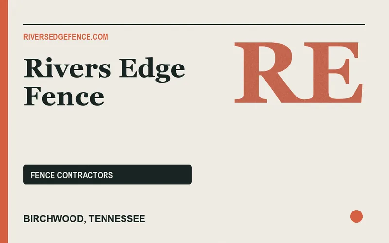 Rivers Edge Fence in Birchwood, Tennessee