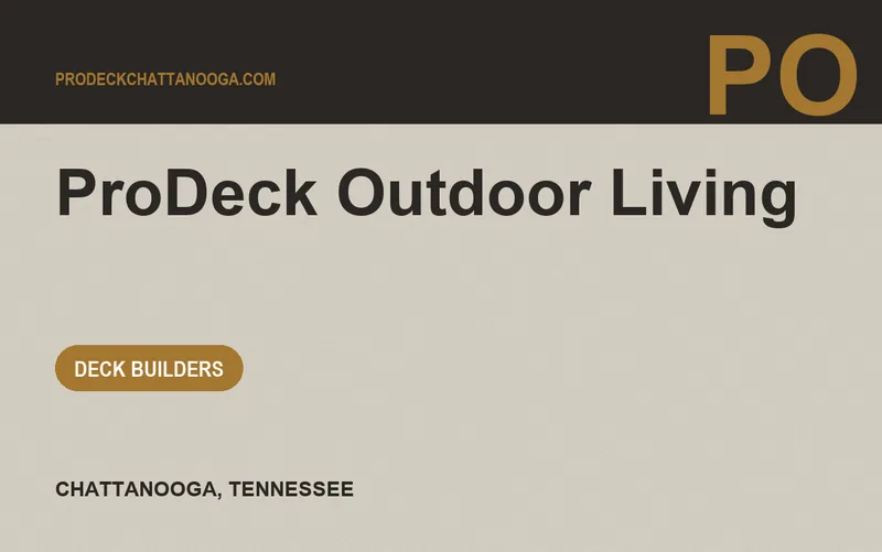 ProDeck Outdoor Living in Chattanooga, Tennessee