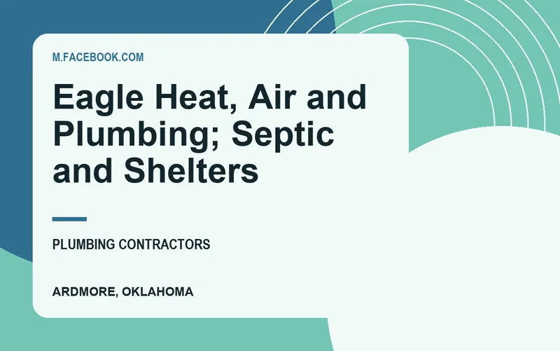 Eagle Heat, Air and Plumbing; Septic and Shelters in Ardmore, Oklahoma