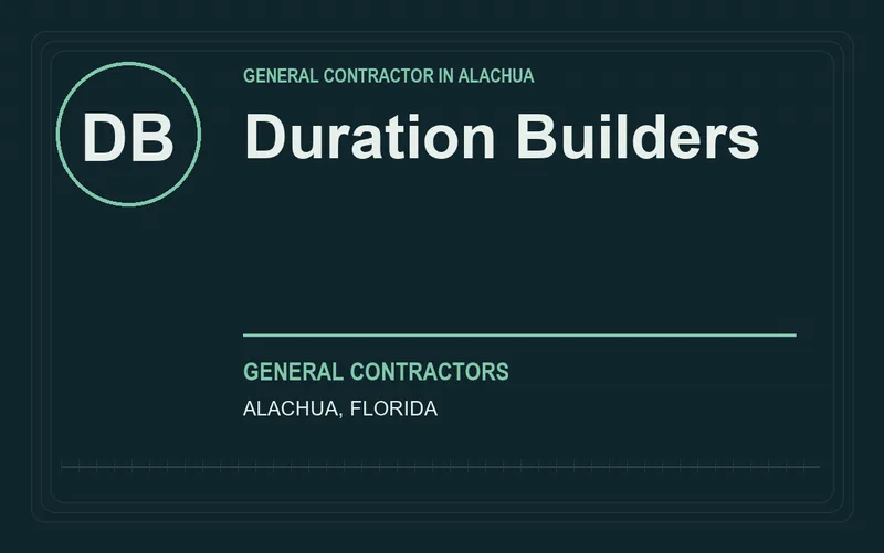 Duration Builders in Alachua, Florida