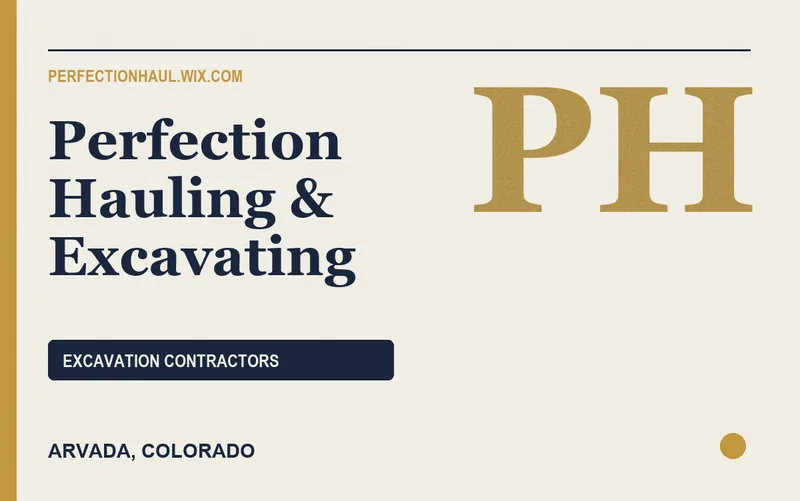 Perfection Hauling & Excavating in Arvada, Colorado
