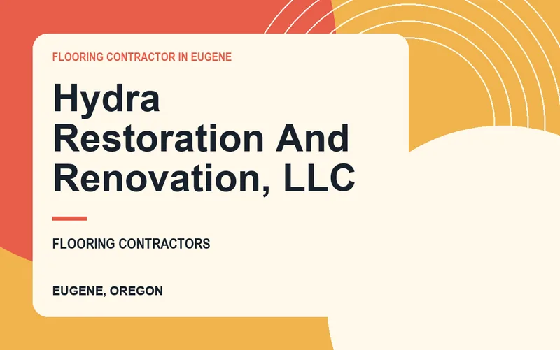 Hydra Restoration And Renovation, LLC in Eugene, Oregon