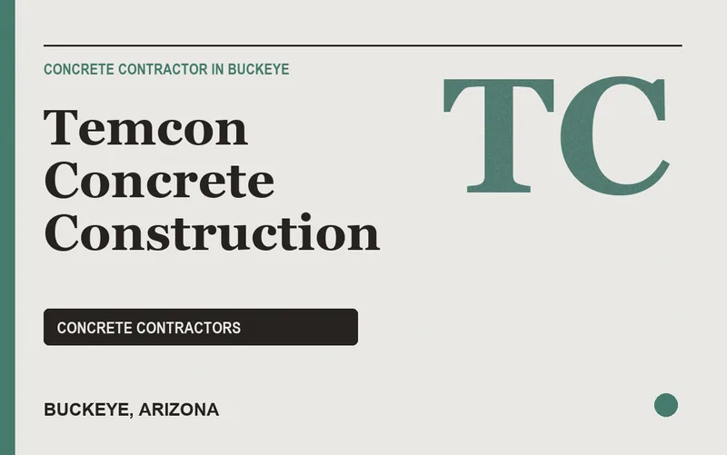 Temcon Concrete Construction in Buckeye, Arizona