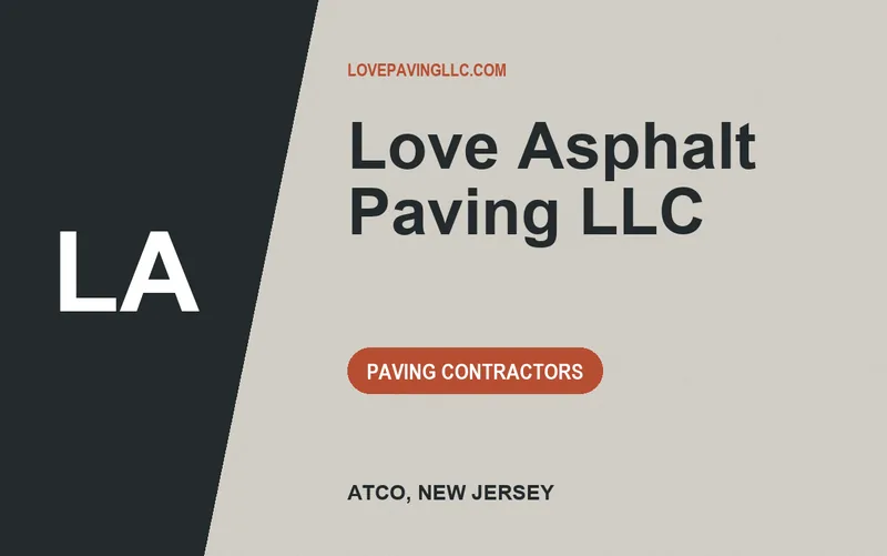 Love Asphalt Paving LLC in Atco, New Jersey