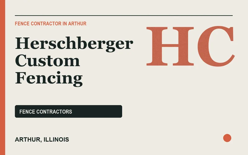 Herschberger Custom Fencing in Arthur, Illinois