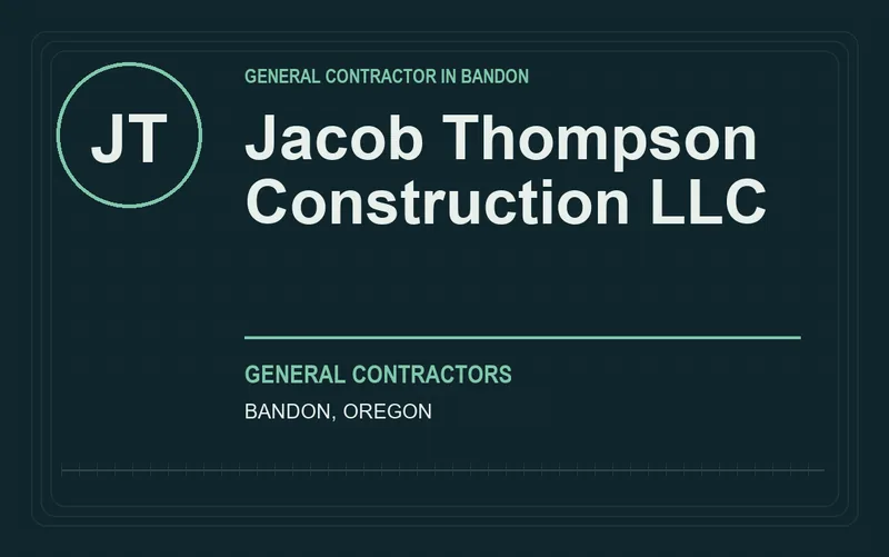 Jacob Thompson Construction LLC in Bandon, Oregon