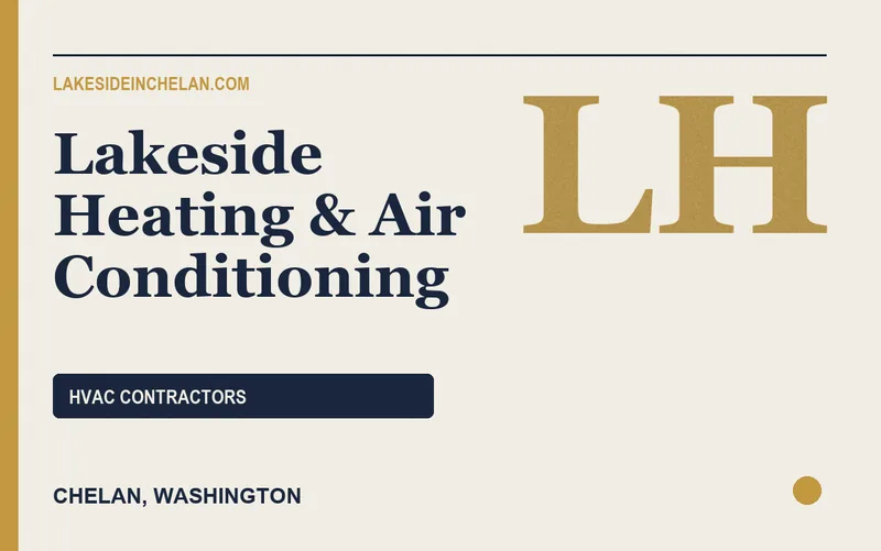 Lakeside Heating & Air Conditioning in Chelan, Washington