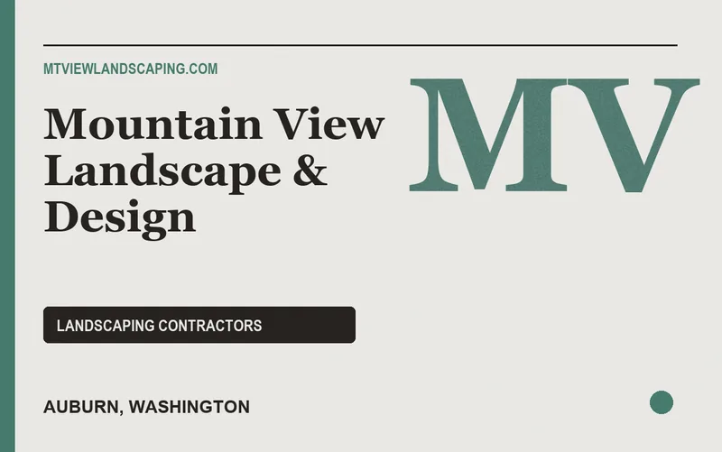 Mountain View Landscape & Design in Auburn, Washington
