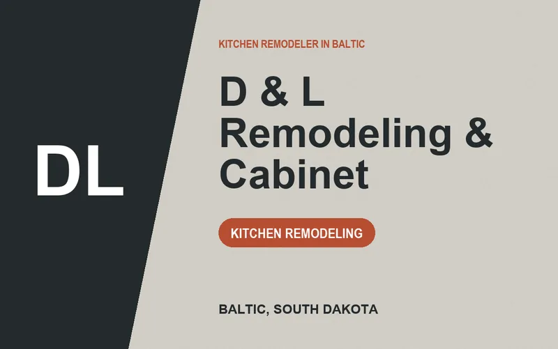 D & L Remodeling & Cabinet in Baltic, South Dakota