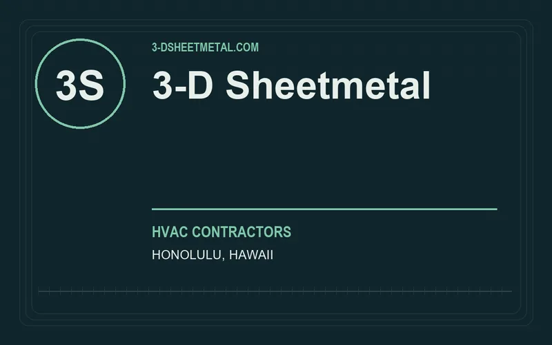 3-D Sheetmetal in Honolulu, Hawaii