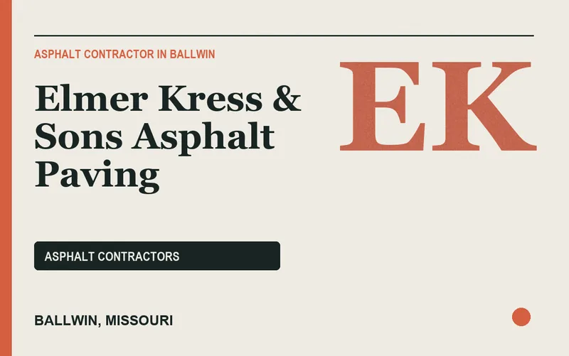 Elmer Kress & Sons Asphalt Paving in Ballwin, Missouri