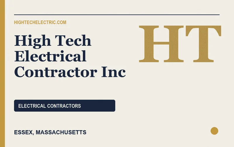 High Tech Electrical Contractor Inc in Essex, Massachusetts