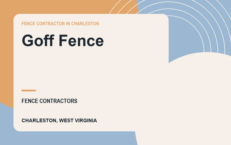 Goff Fence in Charleston, West Virginia