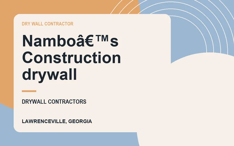 Namboâ€™s Construction drywall in Lawrenceville, Georgia