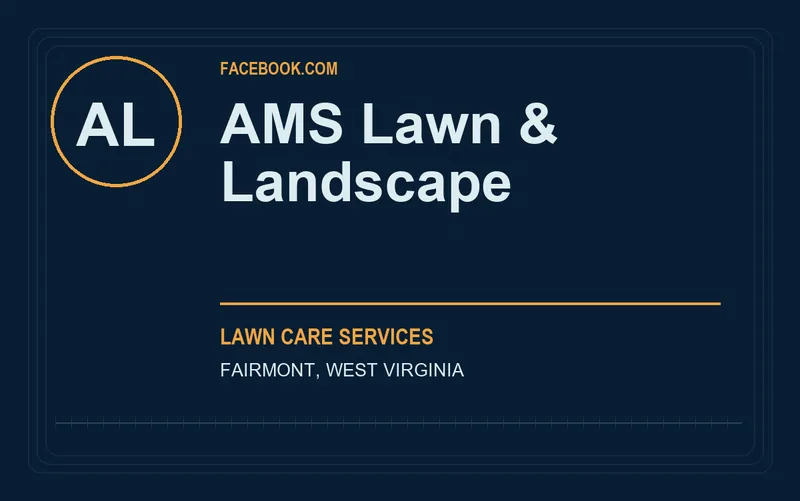 AMS Lawn & Landscape in Fairmont, West Virginia