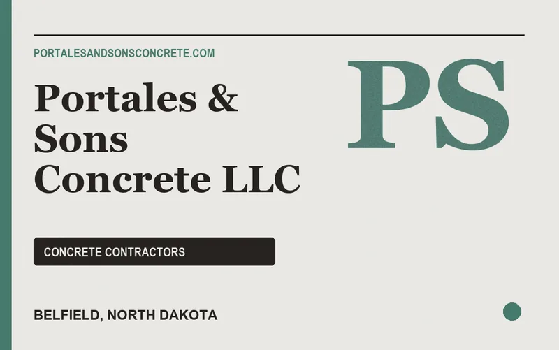 Portales & Sons Concrete LLC in Belfield, North Dakota