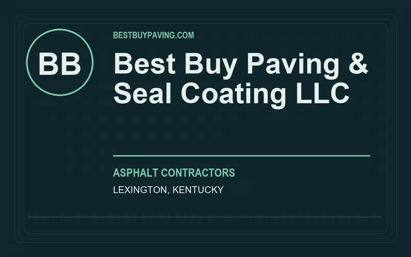 Best Buy Paving & Seal Coating LLC in Lexington, Kentucky
