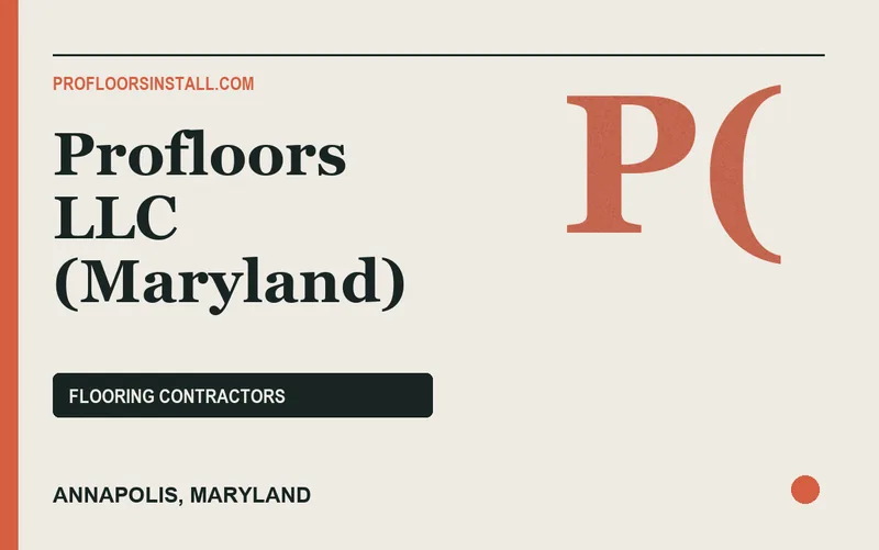 Profloors LLC (Maryland) in Annapolis, Maryland
