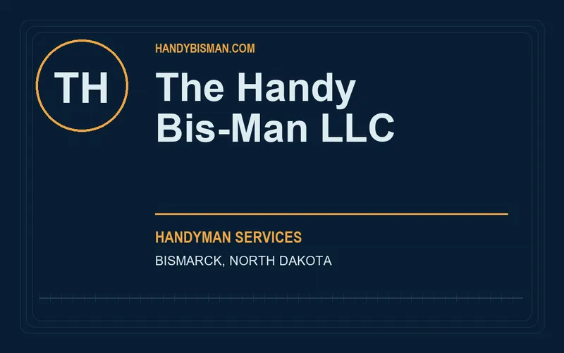The Handy Bis-Man LLC in Bismarck, North Dakota
