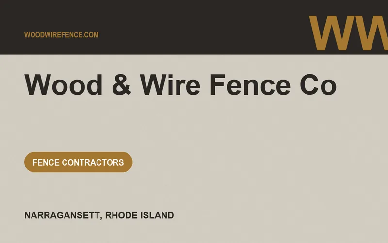 Wood & Wire Fence Co in Narragansett, Rhode Island