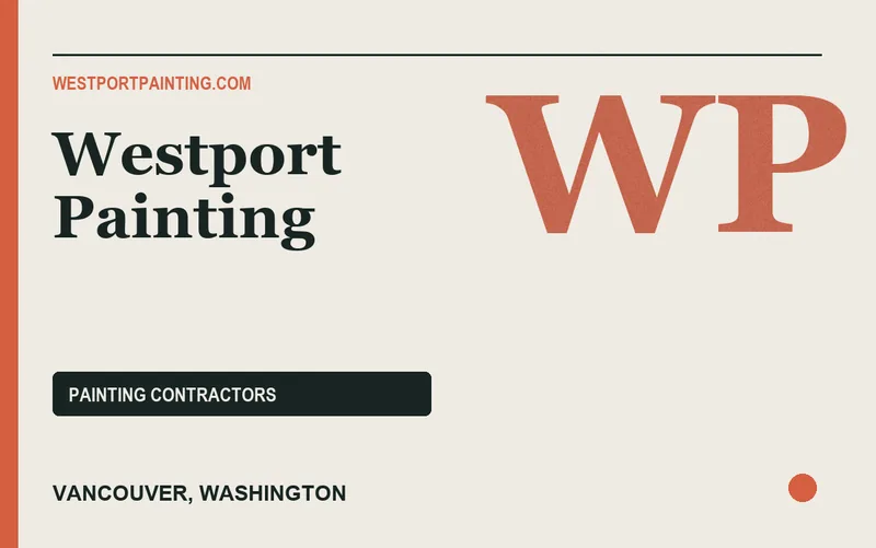 Westport Painting in Vancouver, Washington