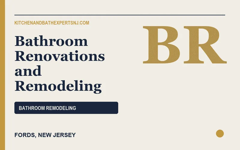 Bathroom Renovations and Remodeling in Fords, New Jersey