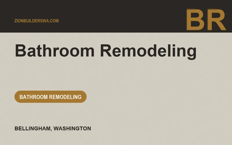 Bathroom Remodeling in Bellingham, Washington