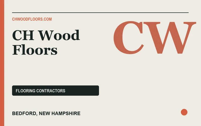 CH Wood Floors in Bedford, New Hampshire