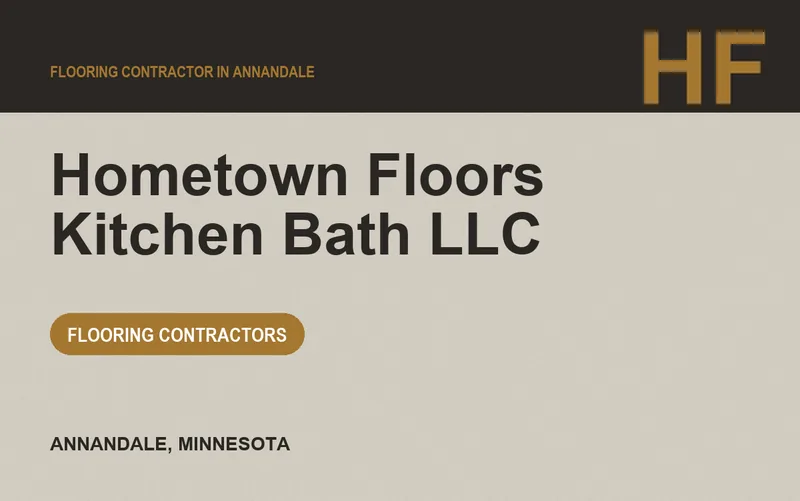 Hometown Floors Kitchen Bath LLC in Annandale, Minnesota