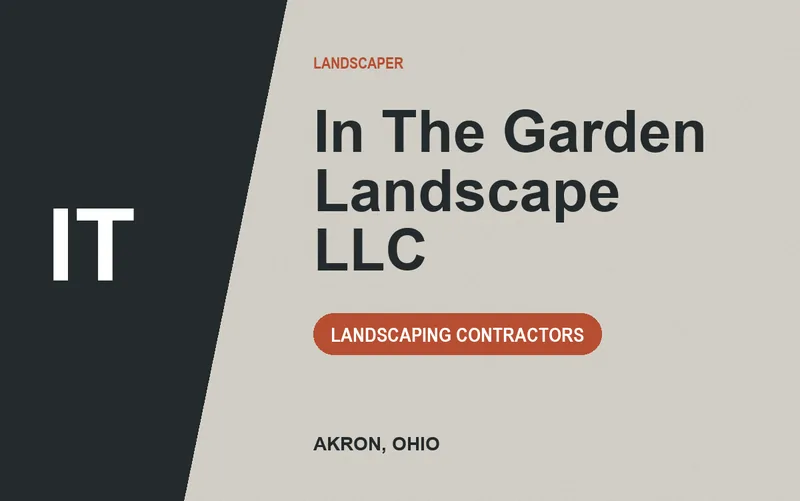 In The Garden Landscape LLC in Akron, Ohio